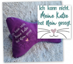 Stickdatei - Spruch "Ich kann nicht. Meine Katze/mein Kater hat Nein gesagt."